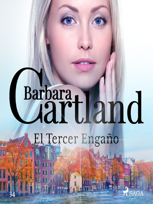 Title details for El Tercer Engaño (La Colección Eterna de Barbara Cartland 34) by Barbara Cartland - Available